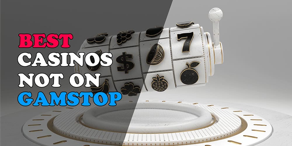 Discover Exciting Casino Sites Not on Gamstop Discover Exciting Casino Sites Not on Gamstop