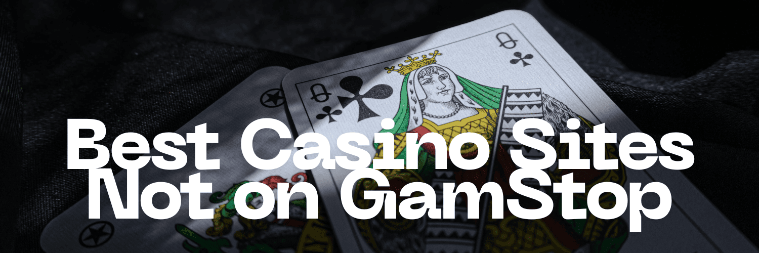 Exploring Casinos Non Gamstop A Gateway to Unrestricted Gaming