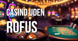 Trustly Casino Uden Rufus En Guide til Sikker Spiloplevelse